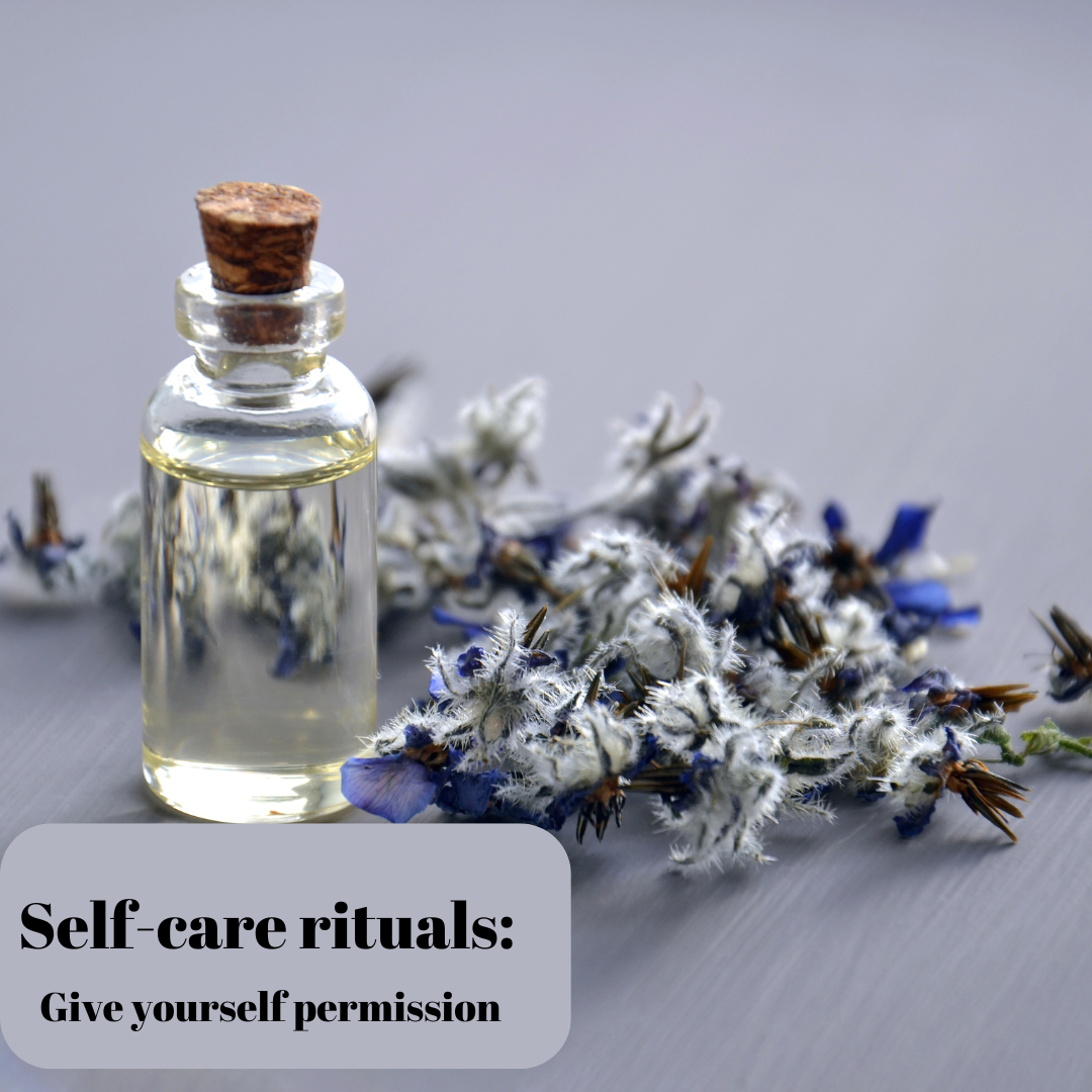 Self-care, give yourself permission!